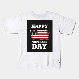 happy VETERANS DAY , MEMORIAL DAY,  thank you Kids T-Shirt